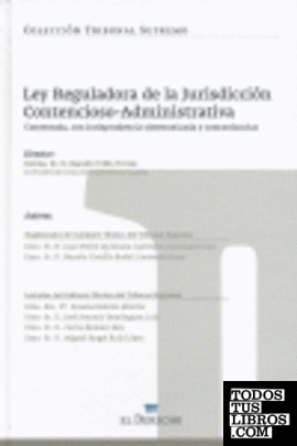 Ley reguladora de la jurisdicción contencioso-administrativa