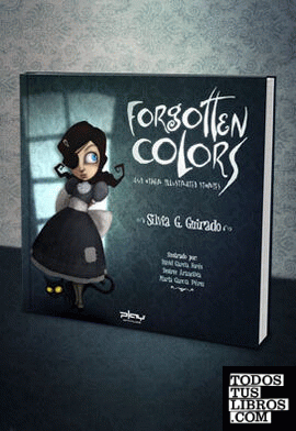 Forgotten colors and other illustrated stories