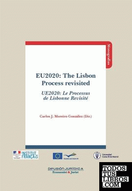 EU2020 THE LISBON PRECESS REVISITED