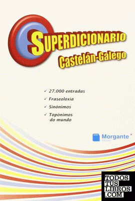 Superdicionario Castelán-Galego