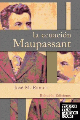 La ecuación Maupassant