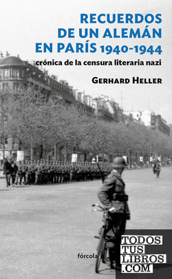 Recuerdos de un alemán en París 1940-1944
