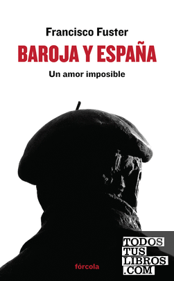 Baroja y España