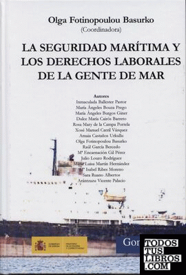 La seguridad marítima y los derechos laborales de la gente de mar