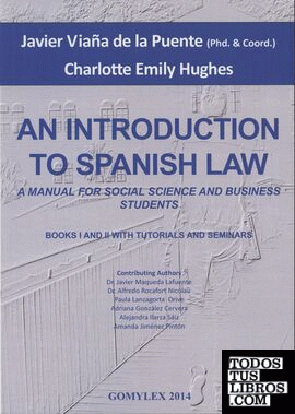 AN INTRODUCTION TO SPANISH LAW