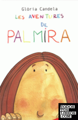 Les aventures de Palmira -2a edició