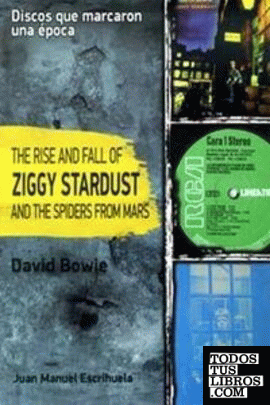 The rise ansd fall of Ziggy Stardust and the spiders from mars, de David Bowie