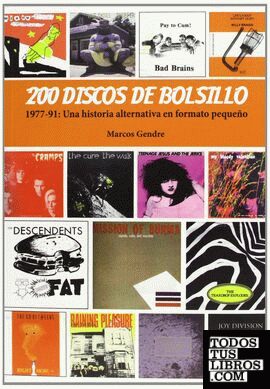 200 discos de bolsillo, 1977-­91: una historia alternativa en formato pequeño