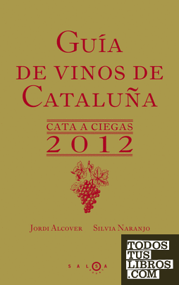 Guía de vinos de Cataluña 2012