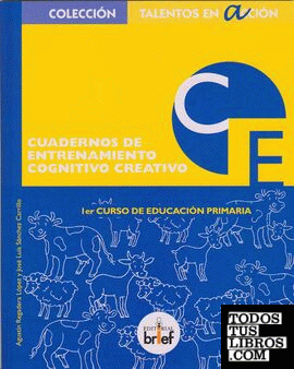 Cuaderno de entrenamiento cognitivo-creativo (1.º de Primaria)