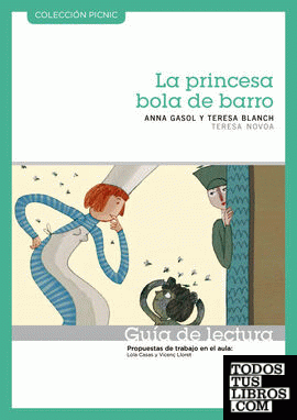 La princesa bola de barro. Guía de lectura