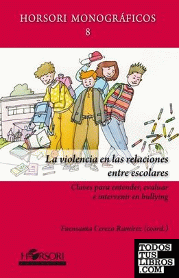 La violencia en las relaciones entre escolares