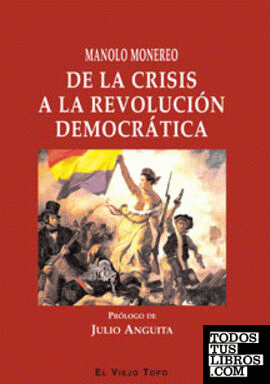 De la crisis a la revolución democrática