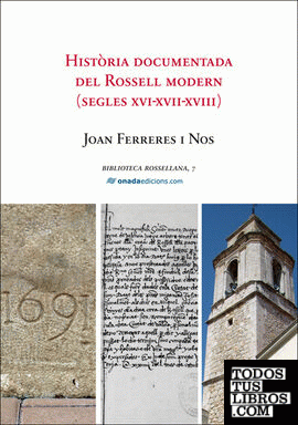 Història documentada del Rossell modern