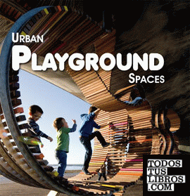 Urban Playground Spaces