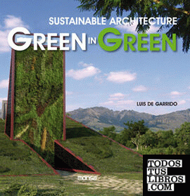 Sustainable architecture green in green