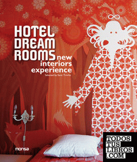 Hotel dream rooms