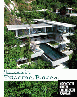 Houses in Extreme Places