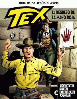Tex, El regreso de la mano roja
