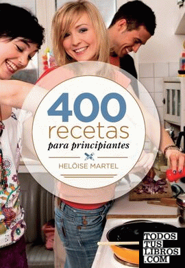 400 recetas para principiantes