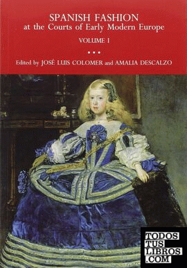 Spanish fashion at courts of early modern Europe