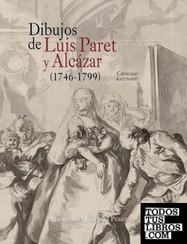 Dibujos de Luis Paret y Alcázar (1746-1799)