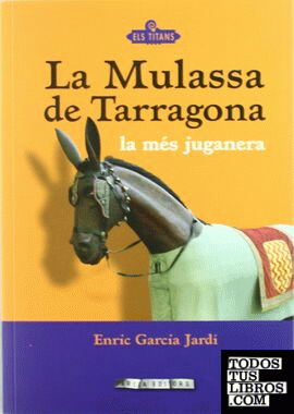 La Mulassa de Tarragona