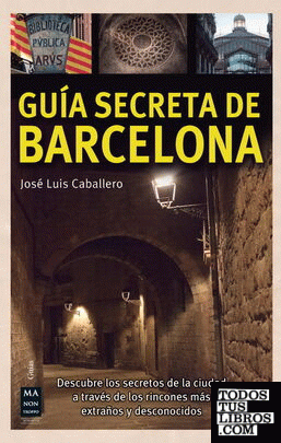 Guía secreta de Barcelona