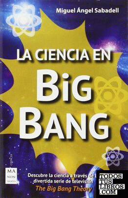 La ciencia en big bang theory