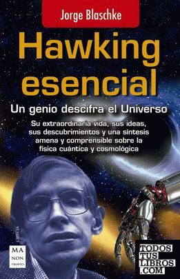 Hawking Esencial: un genio descifra el universo