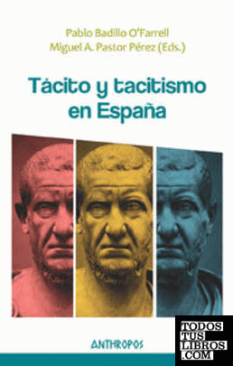 TÁCITO Y TACITISMO EN ESPAÑA