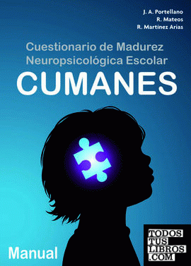 CUMANES, Cuestionario de Madurez Neuropsicológica Escolar