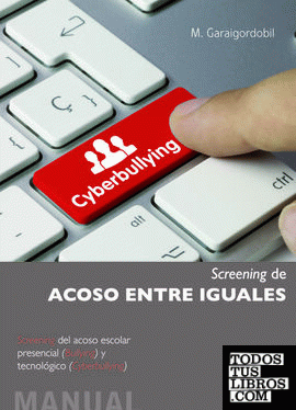 Cyberbullying, Screening de Acoso entre Iguales