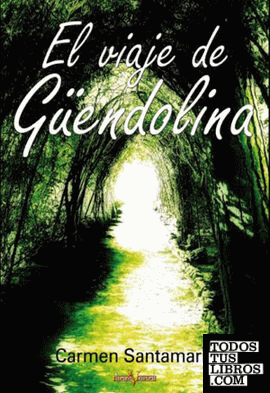 El viaje de Güendolina