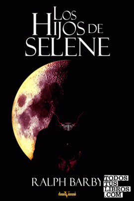 Los hijos de Selene Los hijos de Selene
