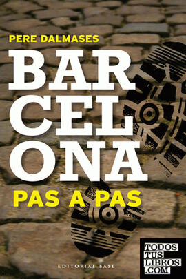Barcelona pas a pas (I)