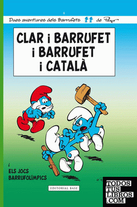 Els Barrufets 09. Clar i barrufet i barrufet i català
