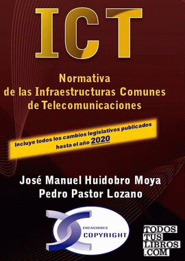 ICT. Normativa de las Infraestructuras Comunes de Telecomunicaciones. Edición 2020