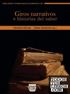 GIROS NARRATIVOS E HISTORIAS DEL SABER