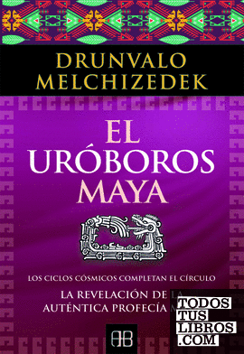 Uróboros maya, El