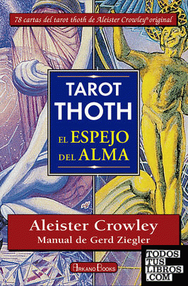 Tarot Thoth El espejo del alma