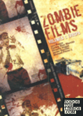 Zombie Films Vol. I