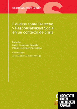Estudios sobre Derecho y Responsabilidad Social en un contexto de crisis