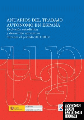 Anuario del trabajo autónomo en España