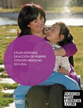 II Plan integral de acción de mujeres con discapacidad, 2013-2016