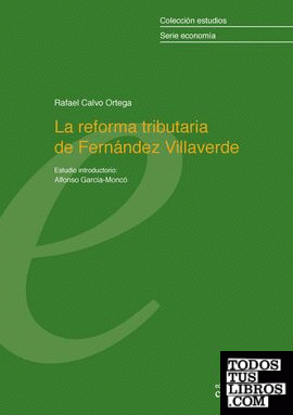 La reforma tributaria de Fernández Villaverde