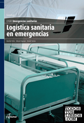 Logística sanitaria en emergencias