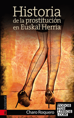 Historia de la prostitución en Euskal Herria