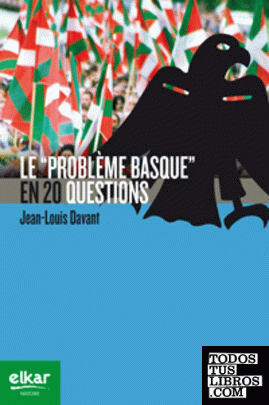 Le "problème basque" en 20 questions