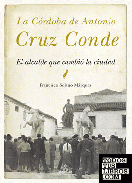 La Córdoba de Antonio Cruz Conde